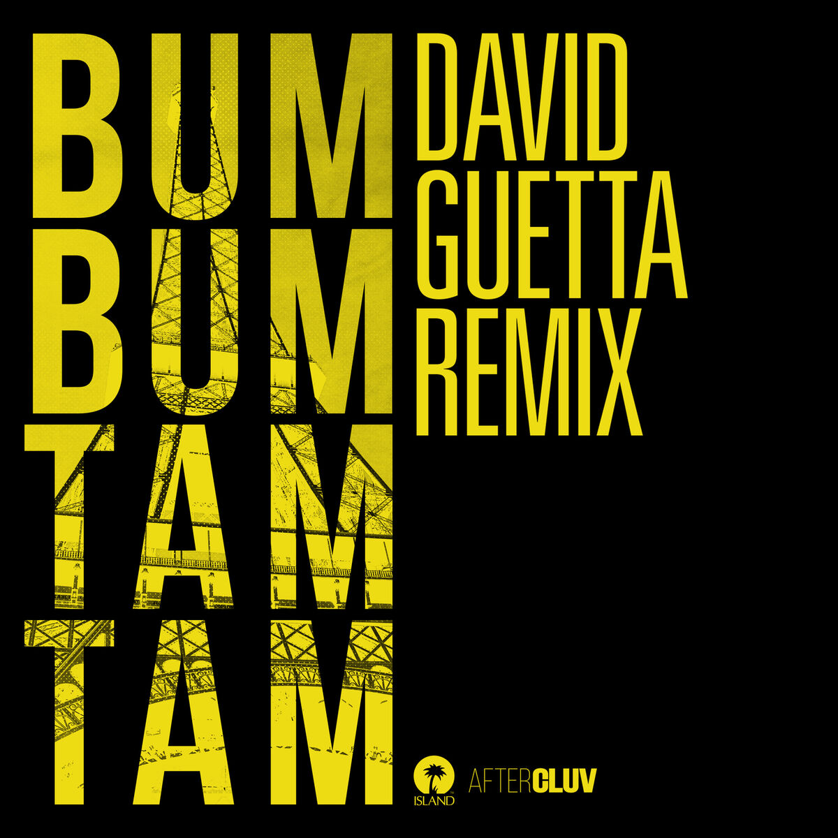Album cover of Bum Bum Tam Tam (David Guetta Remix)