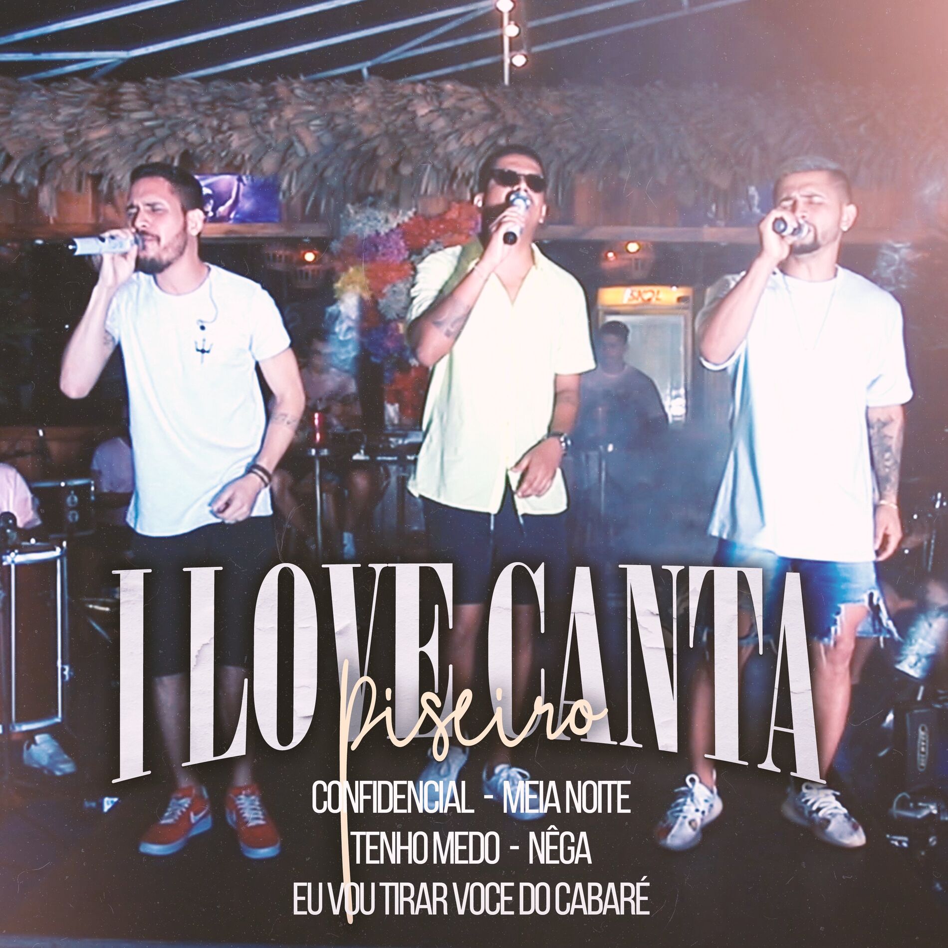 Album cover of I Love Canta Piseiro (Cover)