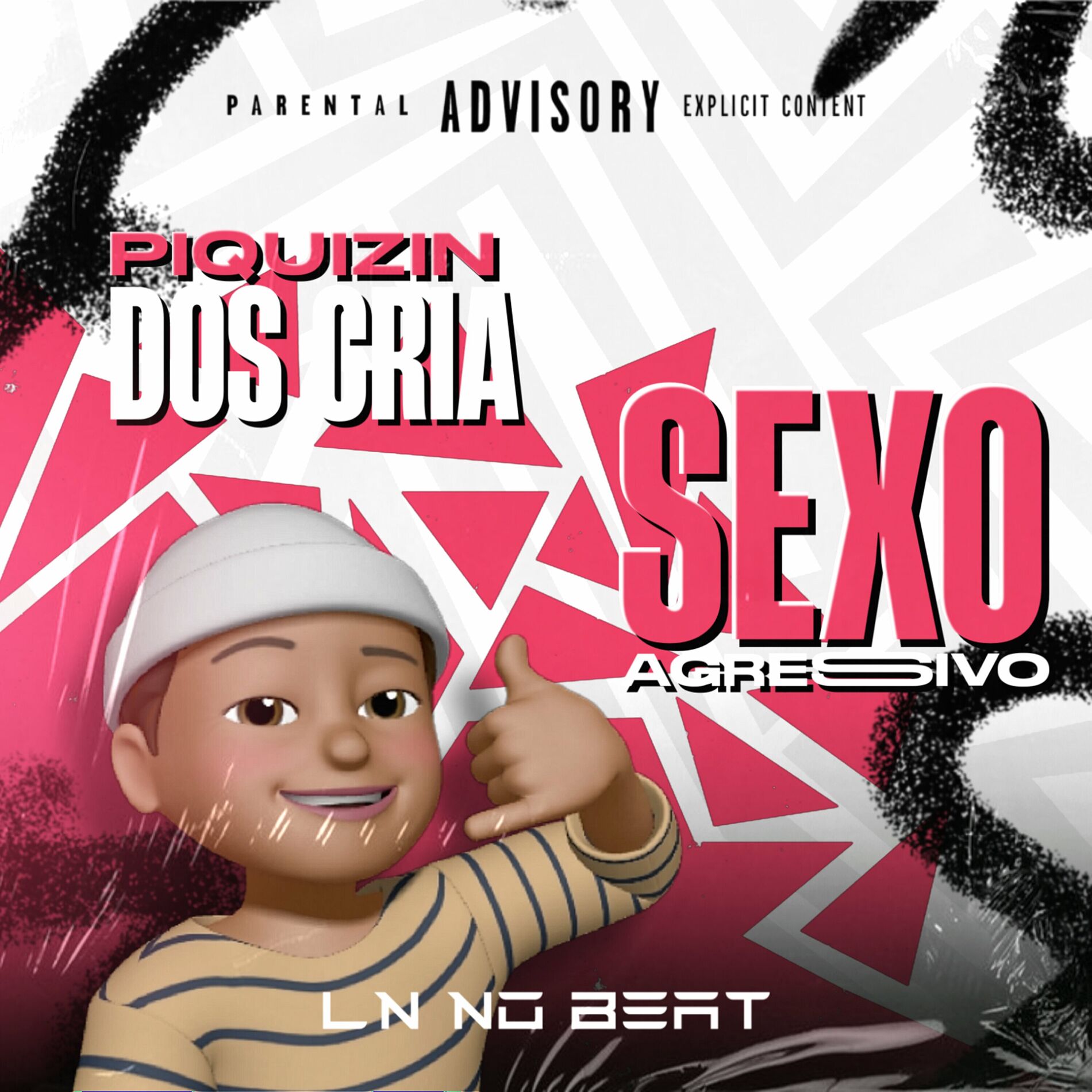 Album cover of Sexo Agressivo / Piquizin dos Cria