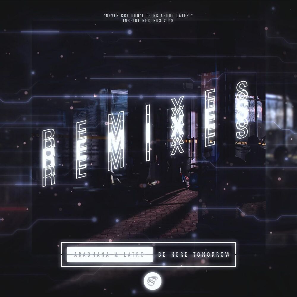 Picture of Be Here Tomorrow Remixes
