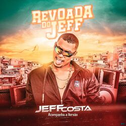 Cover of Revoada do Jeff - Acompanha a Versão