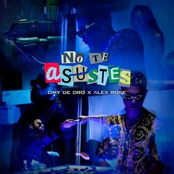 Cover of No Te Asustes