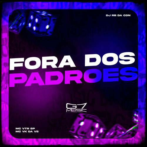 Fora Dos Padroes