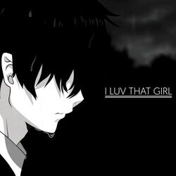 Cover of i luv that girl (Sped Up)