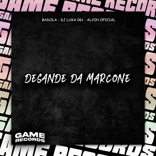 Desande Da Marcone