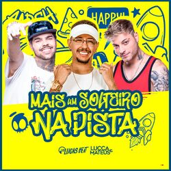 Cover of Mais um Solteiro na Pista