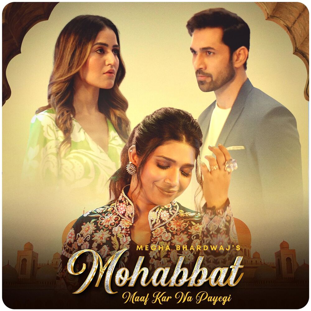 Picture of Mohabbat Maaf Kar Na Payegi