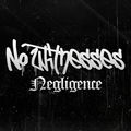 Negligence (Full Contact) (feat. Josh Lynham)