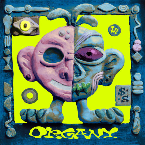ORGANY