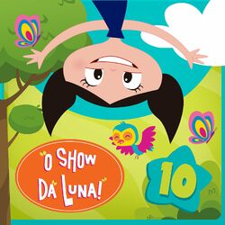 O Show da Luna! 10