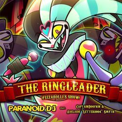 Cover of The Ringleader (Fizzarolli's Show)