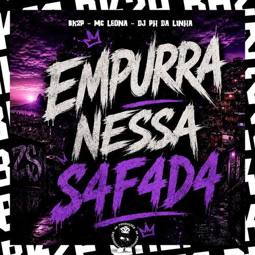 EMPURRA NESSA SAFADA