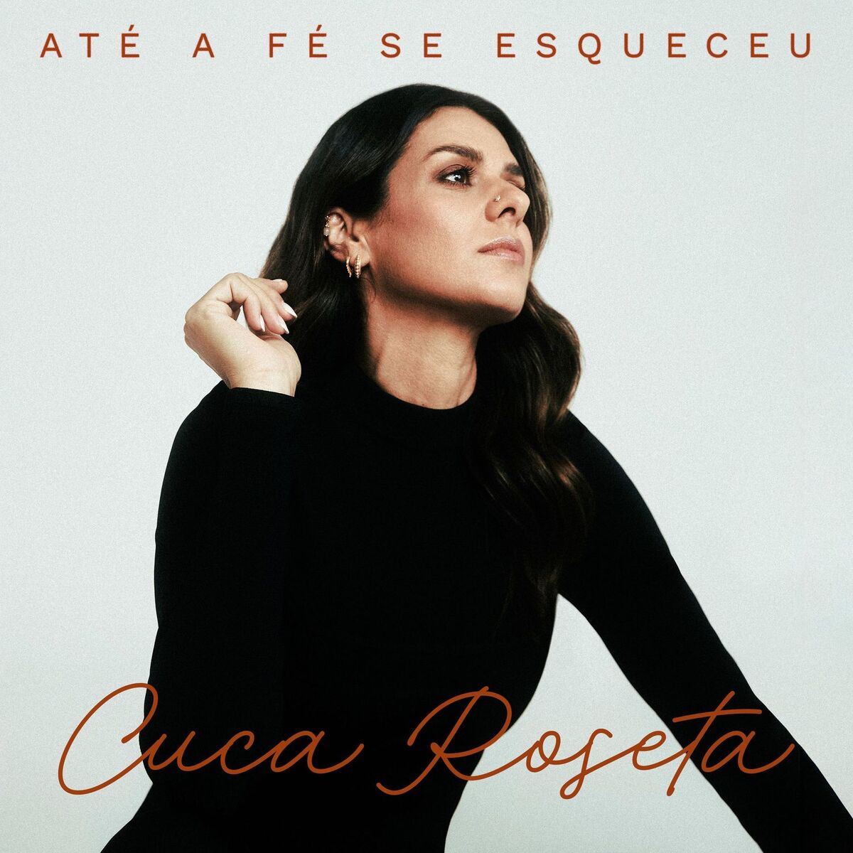 Album cover of Até A Fé Se Esqueceu