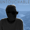 Untouchable