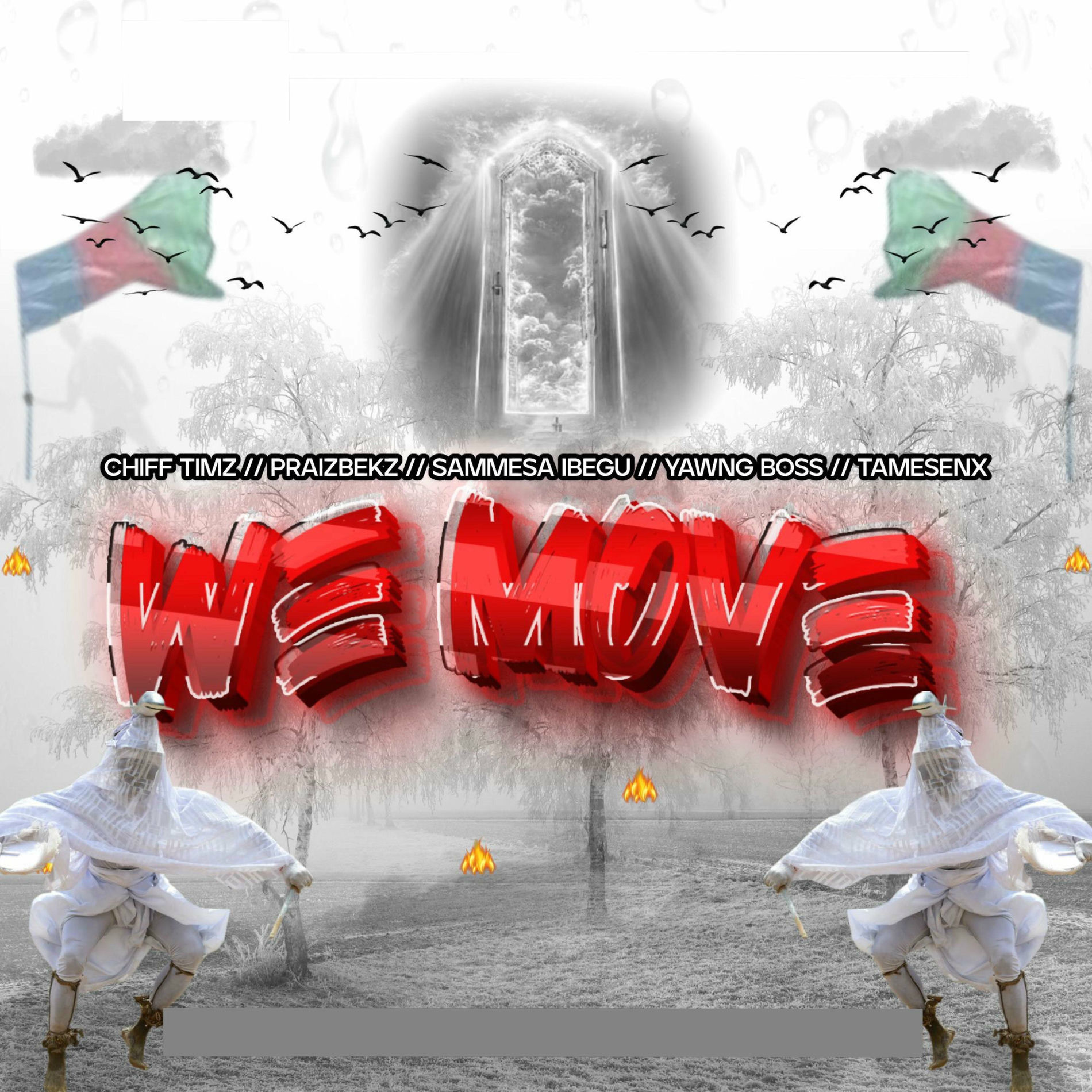 Album cover of We Move (feat. Praizbekz, Yawng Boss, Tamara & Chifftimz)