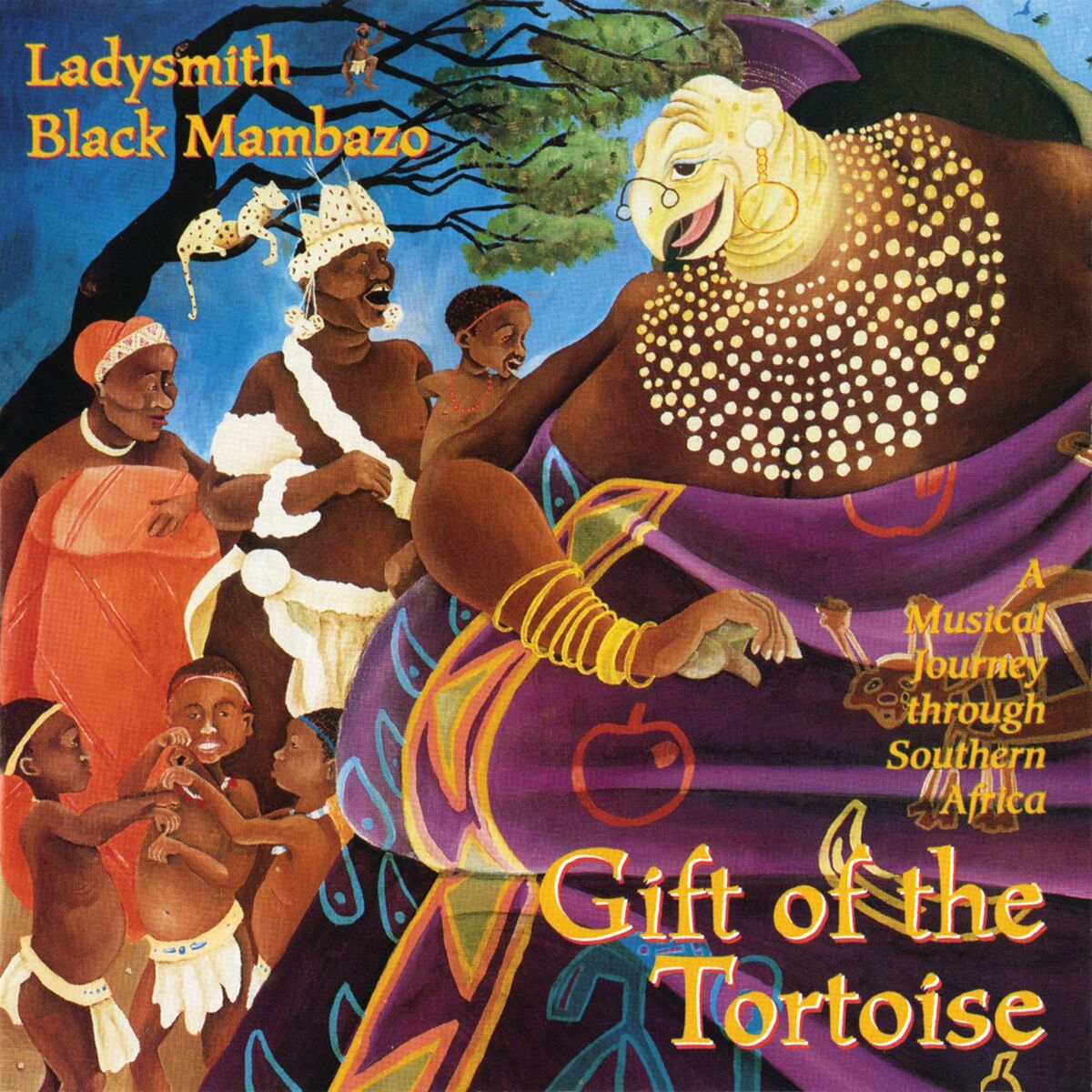 Album cover of Gift Of The Tortoise: A Musical Journey Through Southern Africa