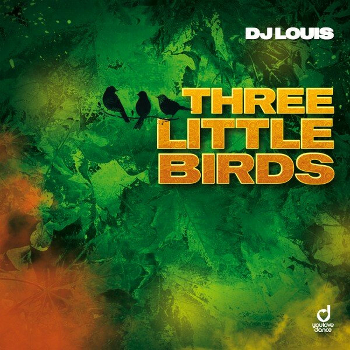 Album cover of Three Little Birds