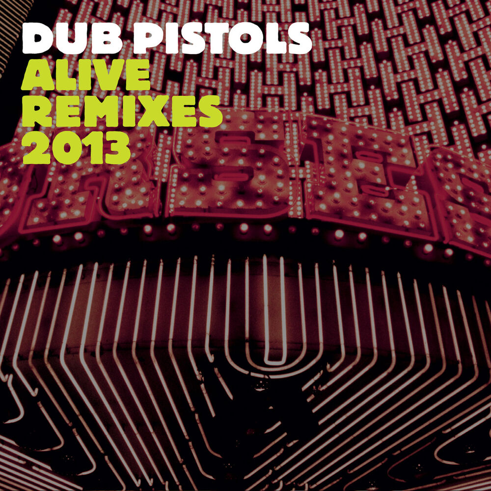 Picture of Alive (Remixes 2013)