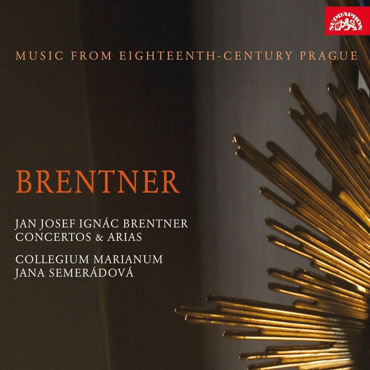 Album cover of Brentner: Concertos & Arias. Music from Eighteenth-Century Prague