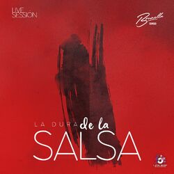 Cover of La Dura de la Salsa (Live Session)