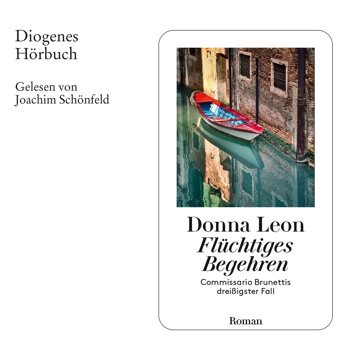 Album cover of Kapitel 1 - Flüchtiges Begehren - Commissario Brunetti, Band 30
