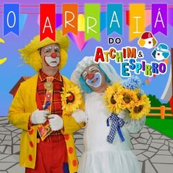Cover of O Arraiá do Atchim e Espirro