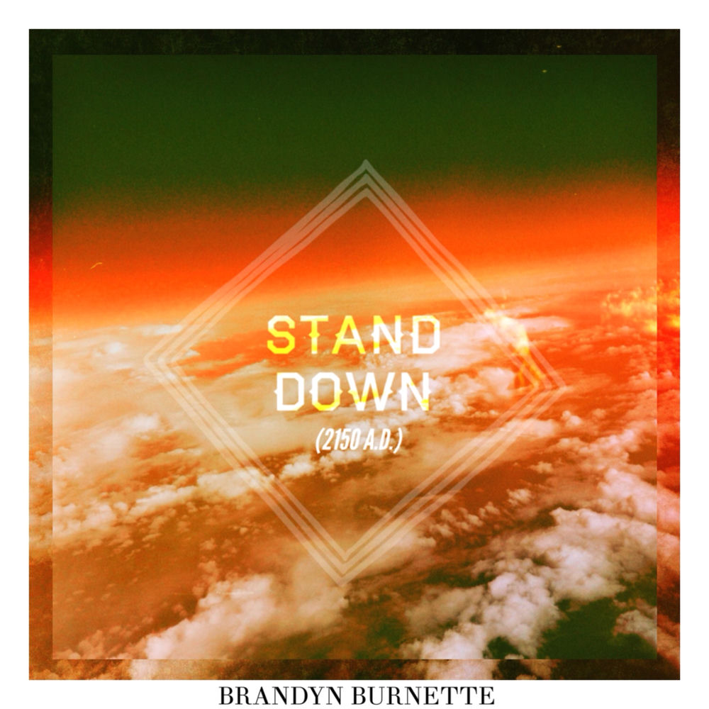 Album artwork for Stand Down by Brandyn Burnette