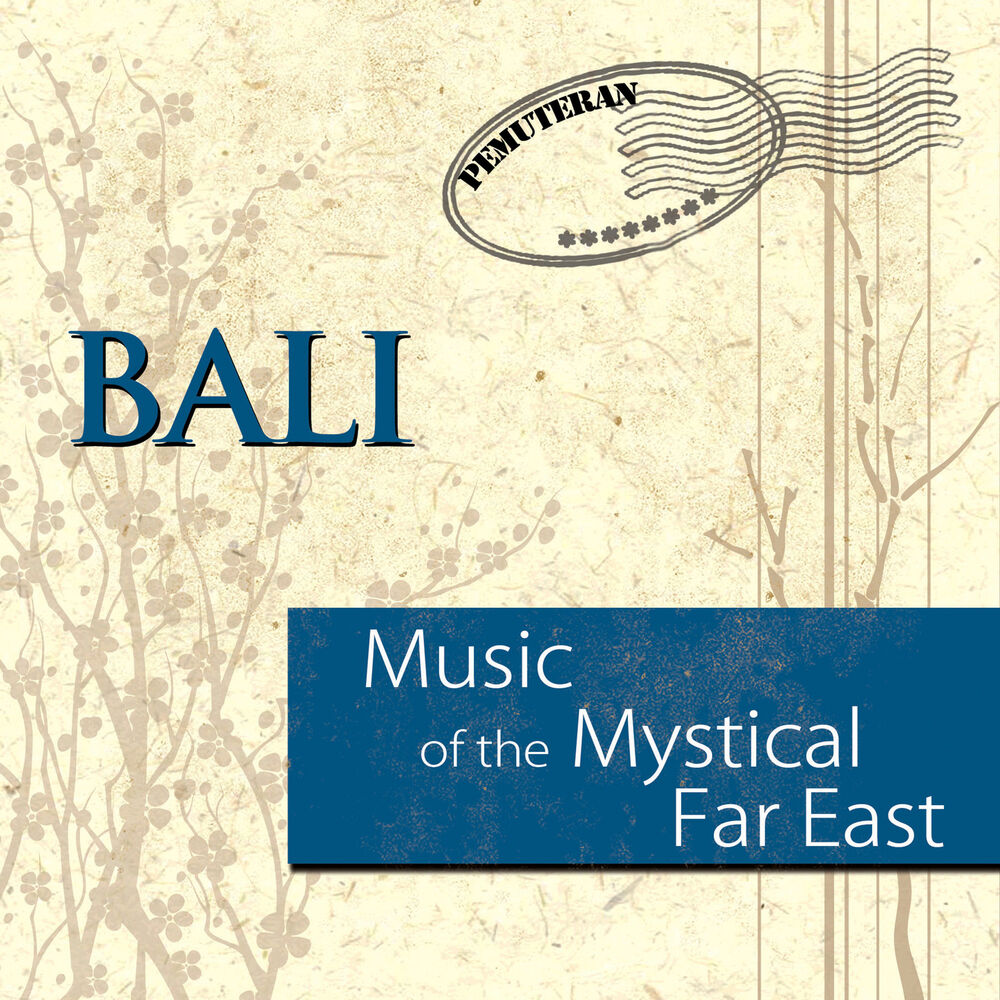 Picture of Music of the Mystical Far East: Bali