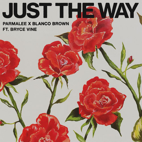 Just the Way (feat. Bryce Vine) by Parmalee - 91 BPM