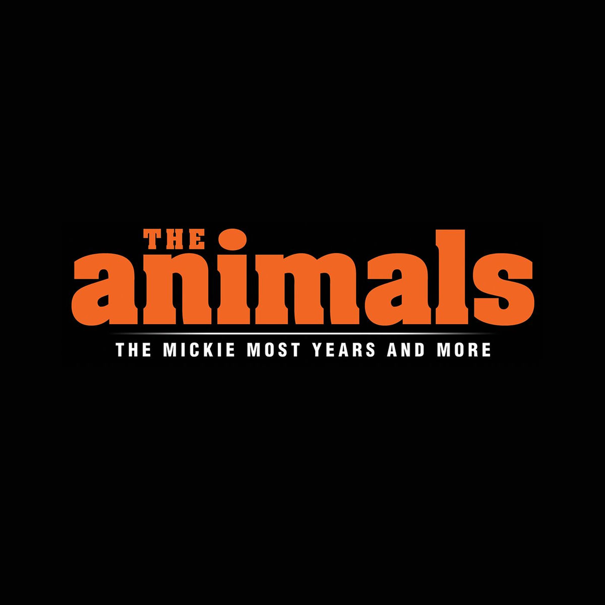 Album cover of The Animals: The Mickie Most Years And More