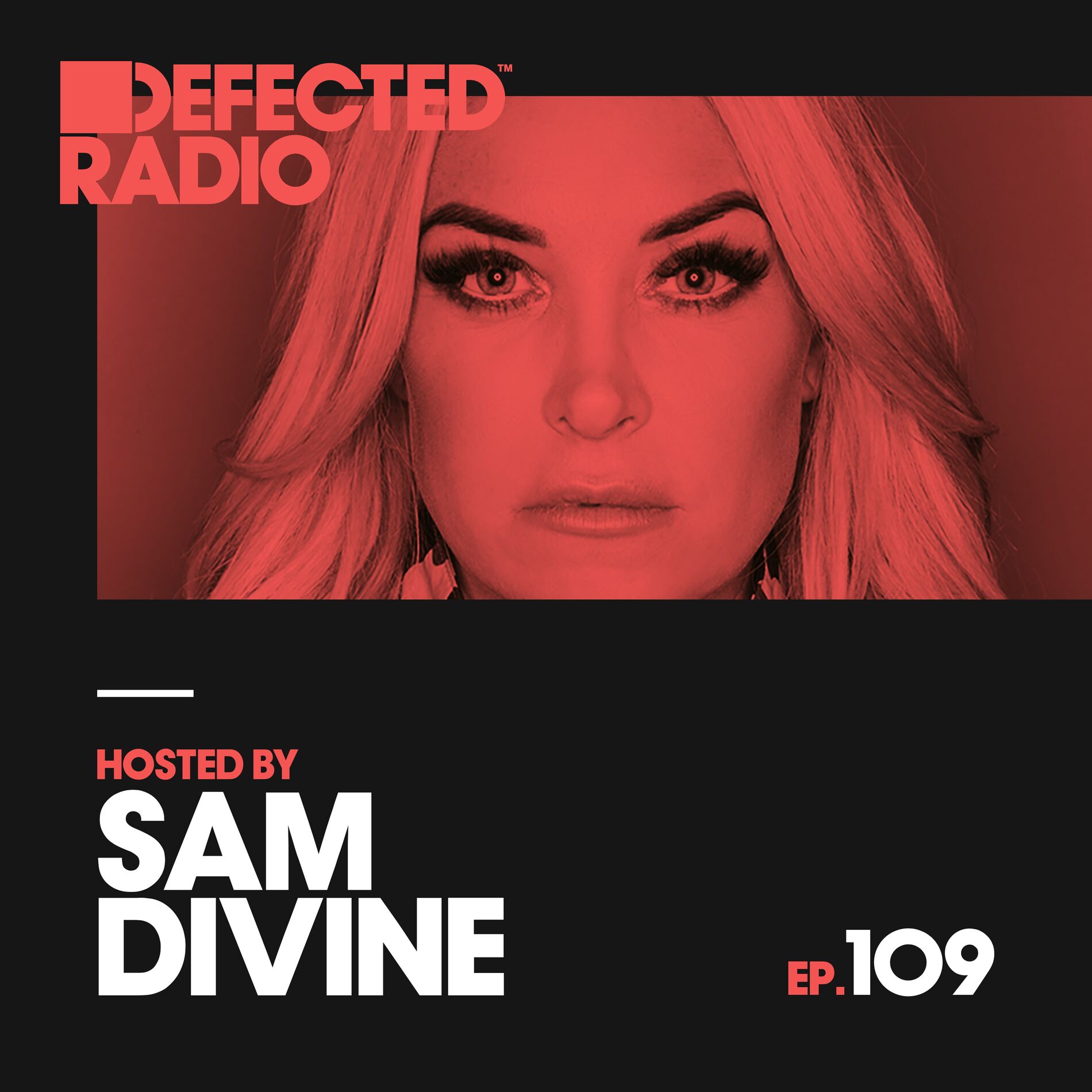 Album cover of Defected Radio Episode 109 (hosted by Sam Divine) (Mixed)