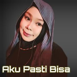 Cover of Aku Pasti Bisa (Cover)
