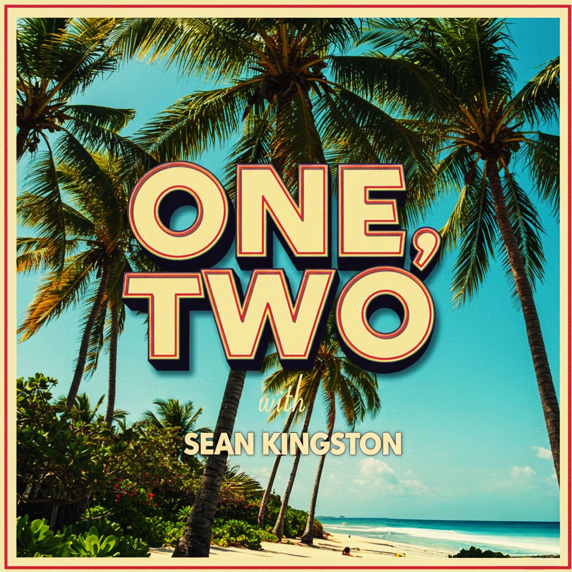 Album cover of ONE,TWO (with Sean Kingston)
