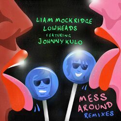 Cover of Mess Around (Remixes)
