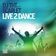 Live 2 Dance (Radio Edit)