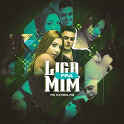 Cover of Liga Pra Mim