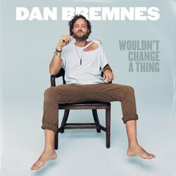 Cover of Wouldn't Change A Thing