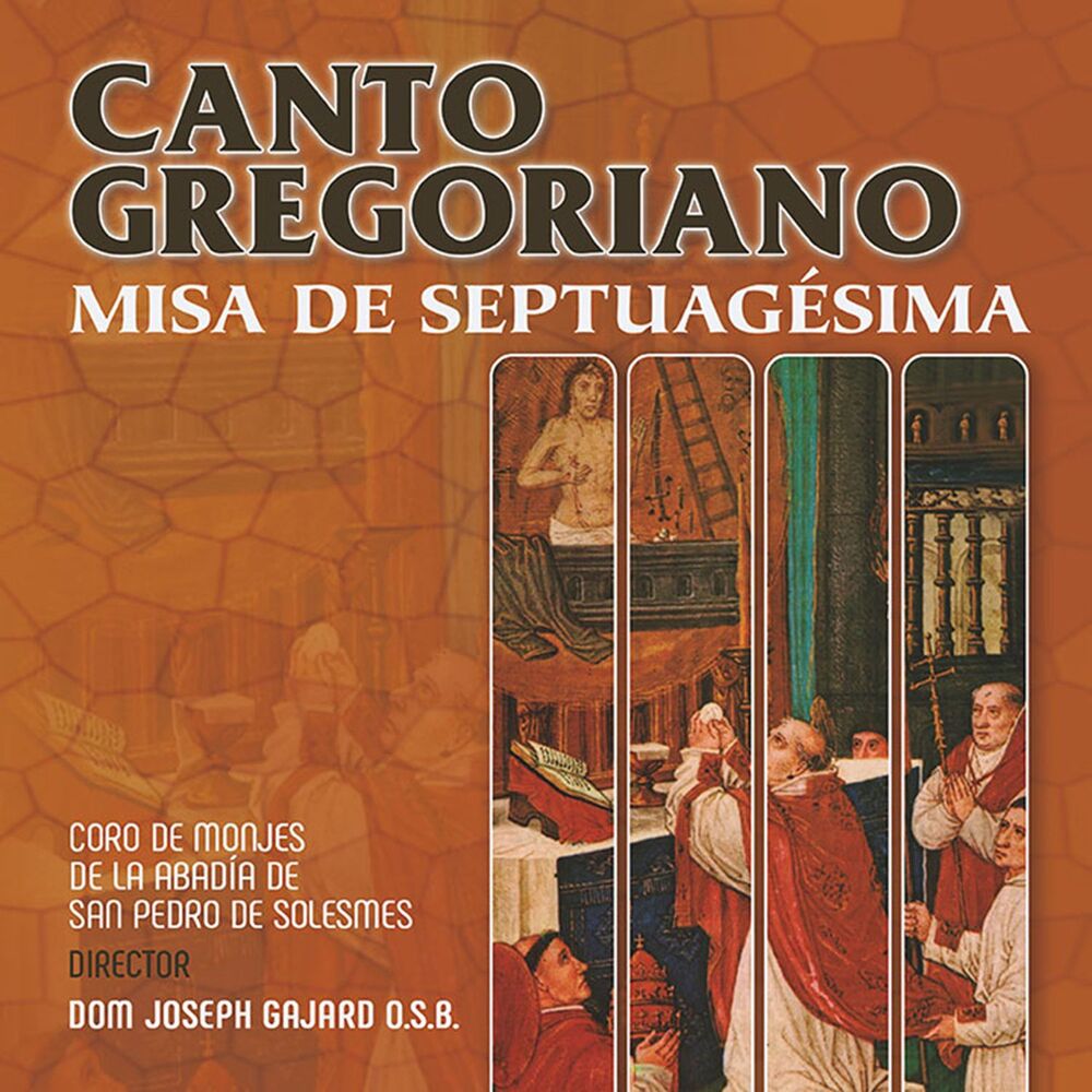Picture of Canto Gregoriano: Misa de Septuagesima