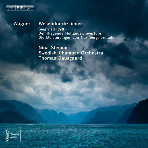 Wagner: Wesendonck-Lieder - Siegfried-Idyll