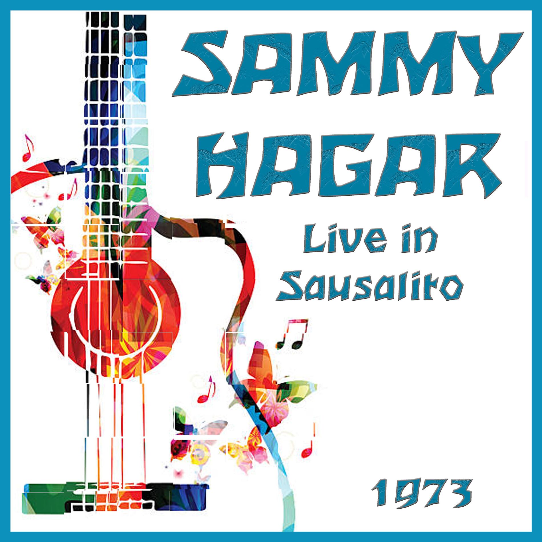 Album cover of Live in Sausalito 1973 (Live)