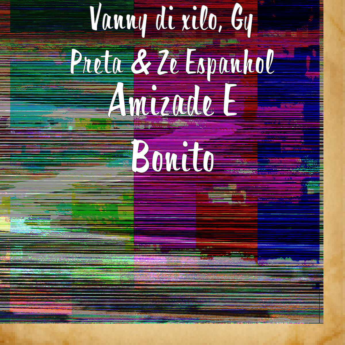 Album cover of Amizade E Bonito