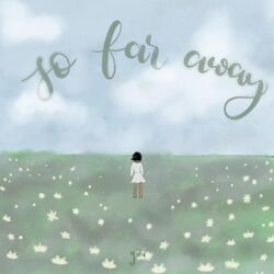 Cover of So Far Away