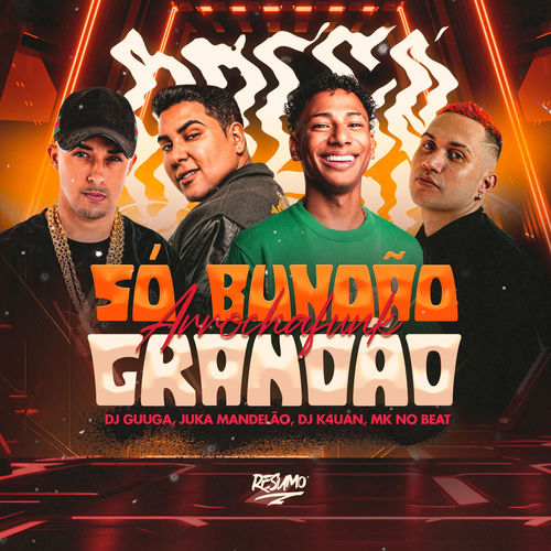Só Bundão Grandão Arrocha Funk