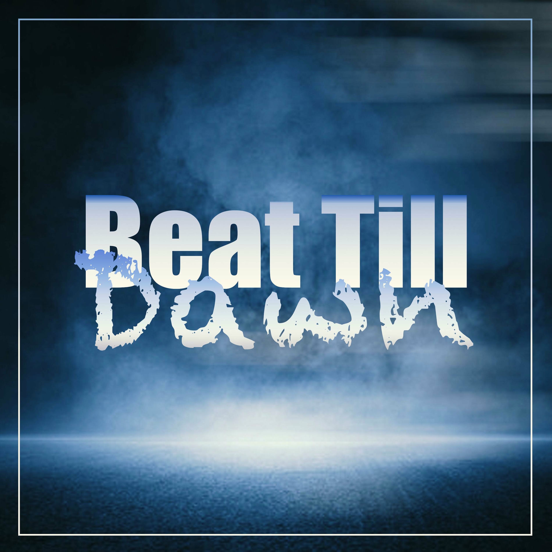 Album cover of Beat Till Dawn