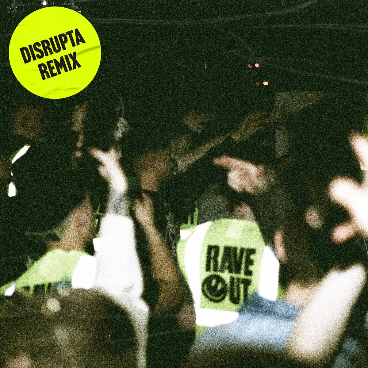 Album cover of Rave Out (Disrupta Remix)
