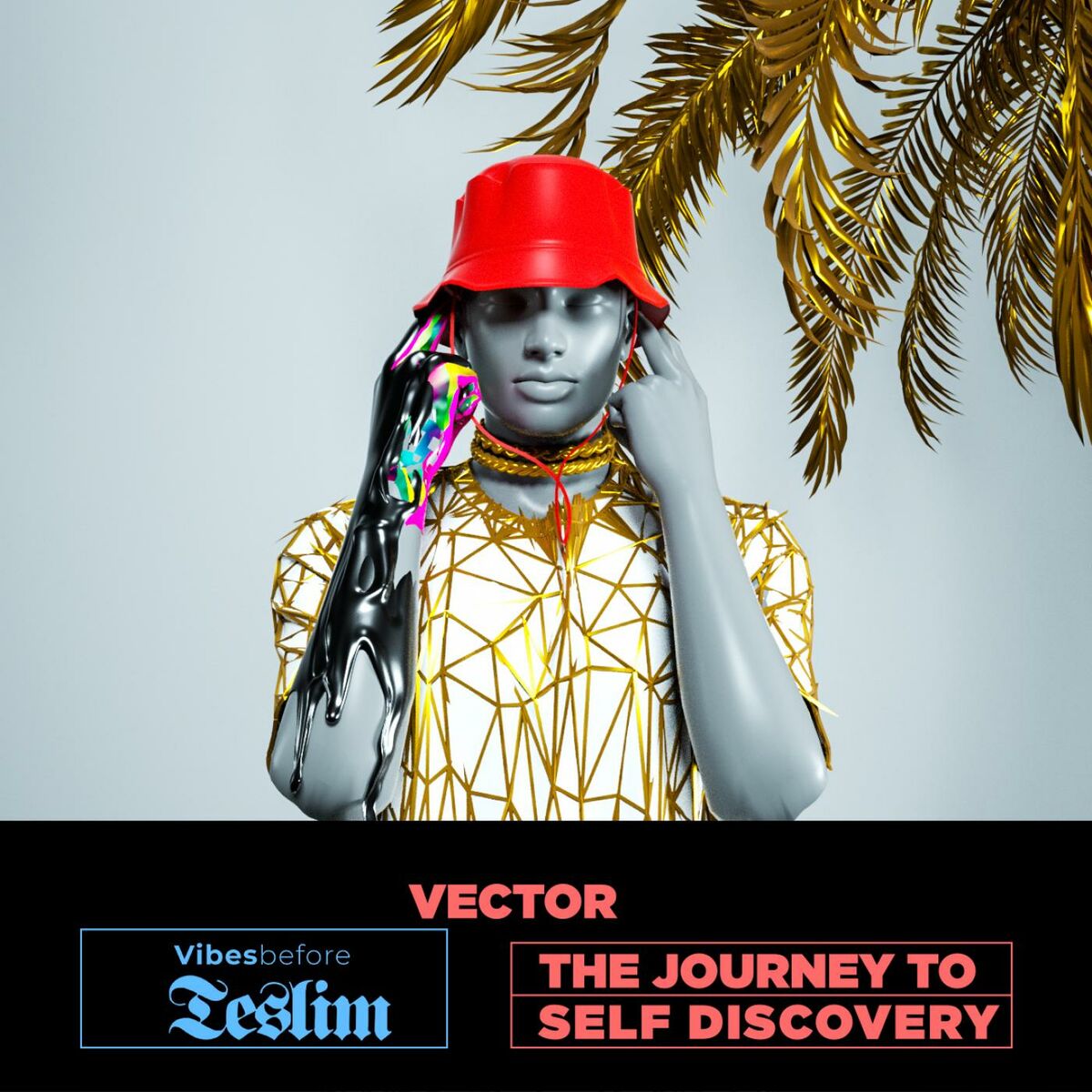 Album cover of VIBES BEFORE TESLIM: The Journey To Self Discovery