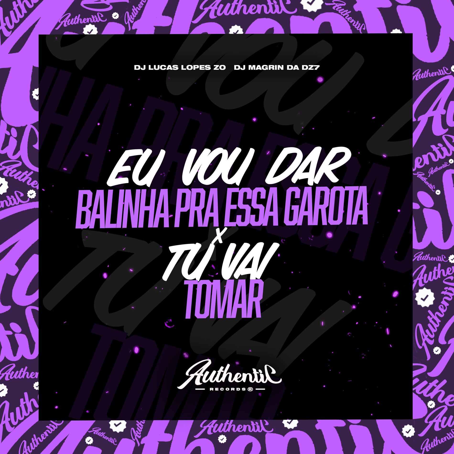 Album cover of Eu Vou Dar Balinha pra Essa Garota X Tu Vai Tomar
