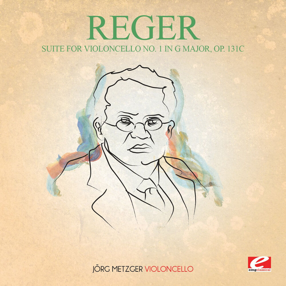 Picture of Reger: Suite for Violoncello No. 1 in G Major, Op. 131c (Digitally Remastered)