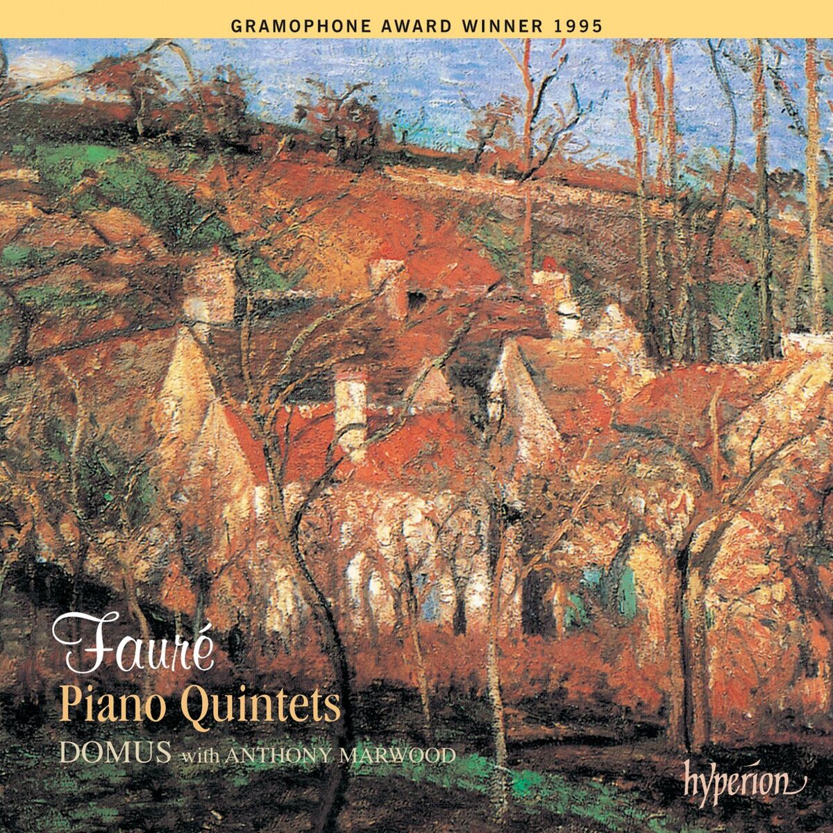 Album cover of Fauré: Piano Quintets 1 & 2