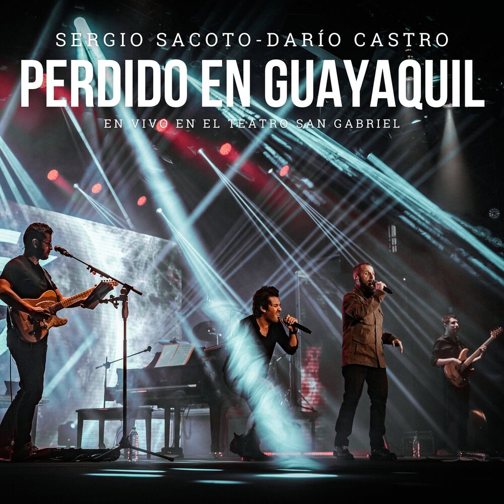 Picture of Perdido En Guayaquil (En Vivo En El Teatro San Gabriel, Quito, 2022)